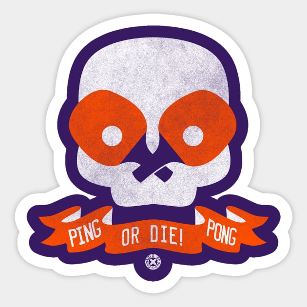 Ping Pong or Die! Sticker by GiMETZCO!